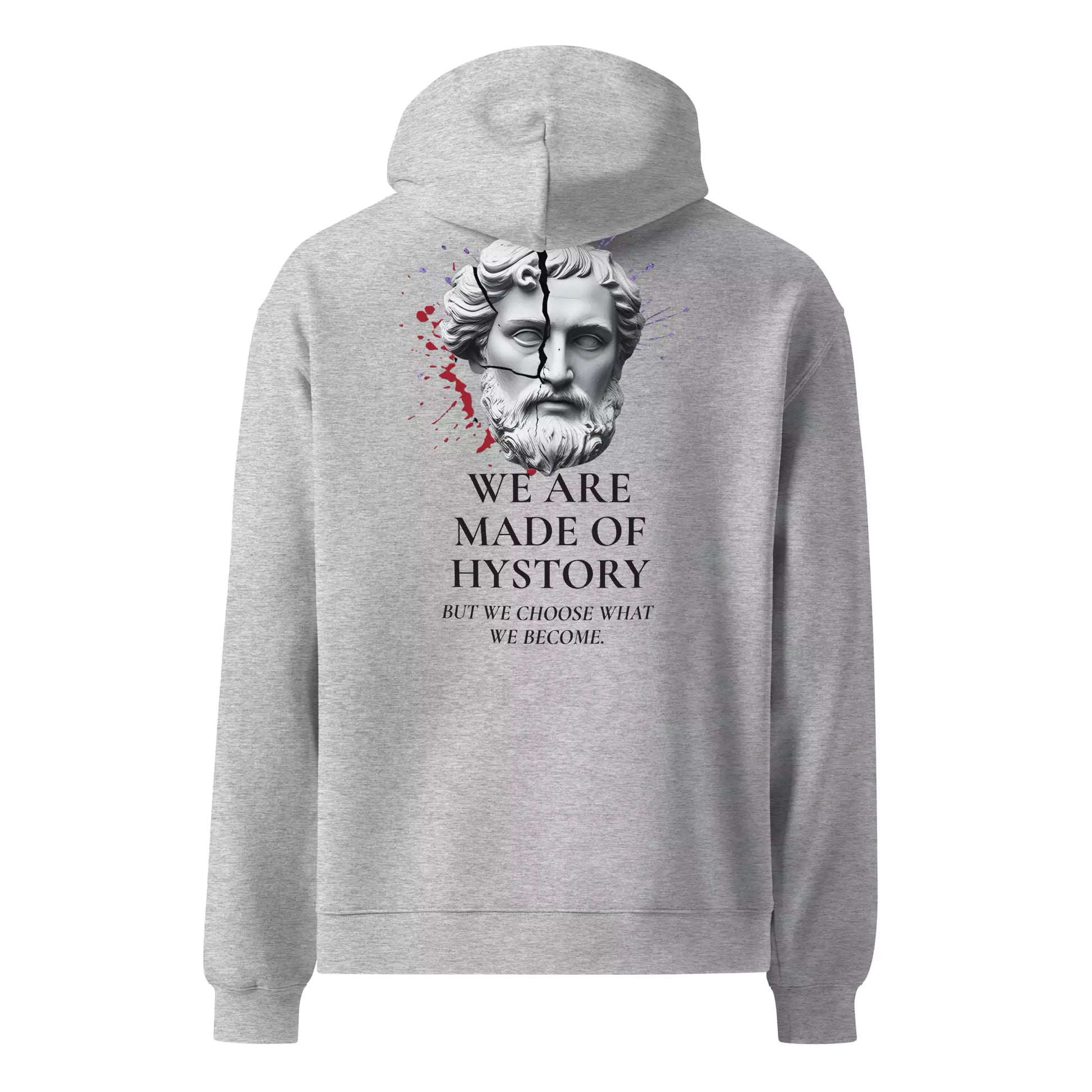 Oversized Hoodie – We Are Made of History - Alex Shogun Oversized Legacy Hoodie – We Are Made of History Alex Shogun Men's Clothes